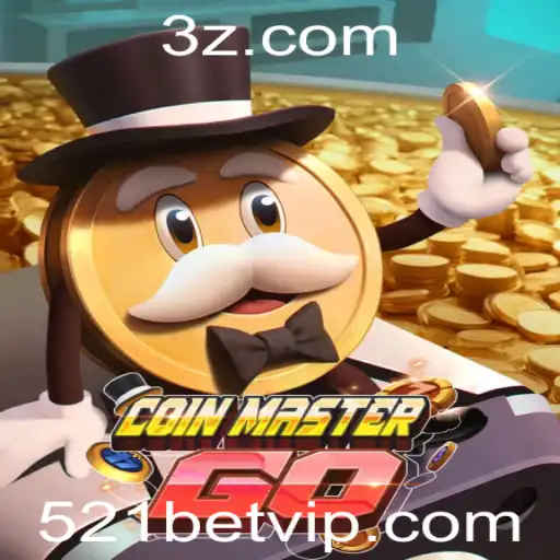 Descubra o Fascinante Mundo de CoinMasterGO com 521bet