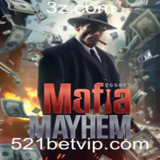 MafiaMayhem: A Experiência de Jogo Intensa com 521bet